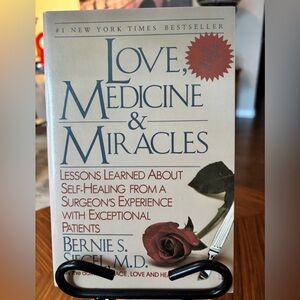 Classic Bestseller LOVE, MEDICINE & MIRACLES by Dr. Bernie Siegel
